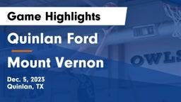 Quinlan Ford  vs Mount Vernon  Game Highlights - Dec. 5, 2023