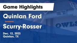 Quinlan Ford  vs Scurry-Rosser  Game Highlights - Dec. 12, 2023