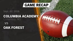 Recap: Columbia Academy  vs. Oak Forest 2016