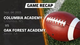Recap: Columbia Academy  vs. Oak Forest Academy  2015
