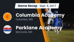 Recap: Columbia Academy  vs. Parklane Academy  2017