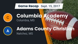 Recap: Columbia Academy  vs. Adams County Christian  2017