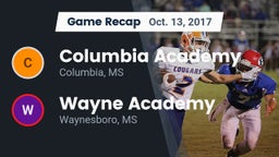 Recap: Columbia Academy  vs. Wayne Academy  2017