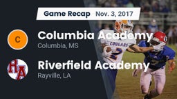 Recap: Columbia Academy  vs. Riverfield Academy  2017