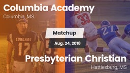 Matchup: Columbia Academy vs. Presbyterian Christian  2018