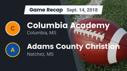 Recap: Columbia Academy  vs. Adams County Christian  2018