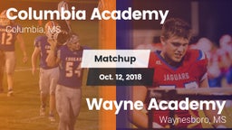 Matchup: Columbia Academy vs. Wayne Academy  2018