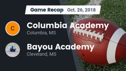 Recap: Columbia Academy  vs. Bayou Academy  2018
