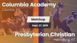 Matchup: Columbia Academy vs. Presbyterian Christian  2019