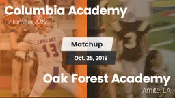 Matchup: Columbia Academy vs. Oak Forest Academy  2019