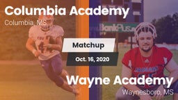 Matchup: Columbia Academy vs. Wayne Academy  2020