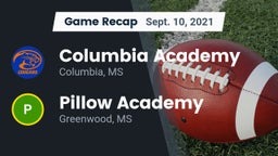 Recap: Columbia Academy  vs. Pillow Academy 2021