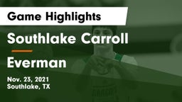 Southlake Carroll  vs Everman  Game Highlights - Nov. 23, 2021