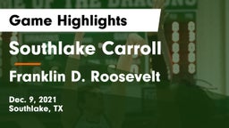 Southlake Carroll  vs Franklin D. Roosevelt  Game Highlights - Dec. 9, 2021