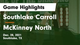 Southlake Carroll  vs McKinney North  Game Highlights - Dec. 28, 2021