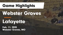 Webster Groves  vs Lafayette  Game Highlights - Feb. 11, 2020