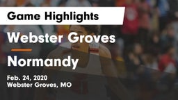 Webster Groves  vs Normandy  Game Highlights - Feb. 24, 2020