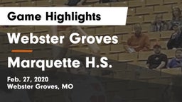 Webster Groves  vs Marquette H.S. Game Highlights - Feb. 27, 2020