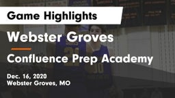 Webster Groves  vs Confluence Prep Academy  Game Highlights - Dec. 16, 2020