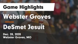 Webster Groves  vs DeSmet Jesuit  Game Highlights - Dec. 28, 2020