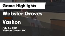 Webster Groves  vs Vashon  Game Highlights - Feb. 26, 2021