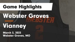 Webster Groves  vs Vianney  Game Highlights - March 3, 2023