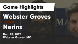 Webster Groves  vs Nerinx Game Highlights - Dec. 28, 2019