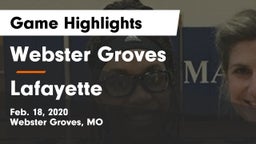 Webster Groves  vs Lafayette  Game Highlights - Feb. 18, 2020
