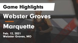 Webster Groves  vs Marquette  Game Highlights - Feb. 12, 2021