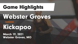 Webster Groves  vs Kickapoo  Game Highlights - March 19, 2021