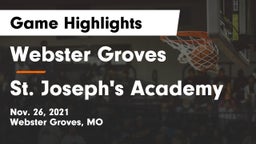 Webster Groves  vs St. Joseph's Academy Game Highlights - Nov. 26, 2021