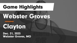 Webster Groves  vs Clayton  Game Highlights - Dec. 21, 2023