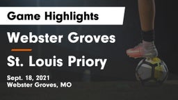 Webster Groves  vs St. Louis Priory  Game Highlights - Sept. 18, 2021