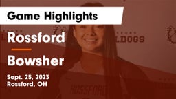 Rossford  vs Bowsher  Game Highlights - Sept. 25, 2023