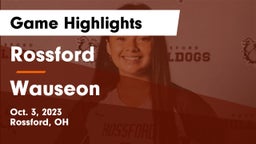 Rossford  vs Wauseon  Game Highlights - Oct. 3, 2023