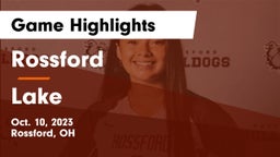 Rossford  vs Lake  Game Highlights - Oct. 10, 2023