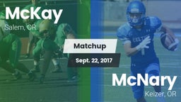 Matchup: McKay  vs. McNary  2017