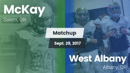 Matchup: McKay  vs. West Albany  2017