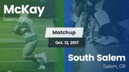 Matchup: McKay  vs. South Salem  2017