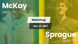 Matchup: McKay  vs. Sprague  2017