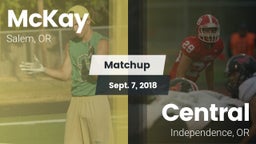 Matchup: McKay  vs. Central  2018