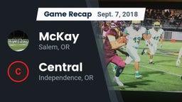 Recap: McKay  vs. Central  2018
