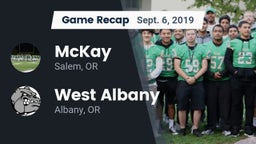 Recap: McKay  vs. West Albany  2019