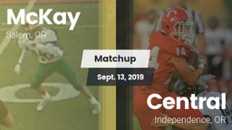 Matchup: McKay  vs. Central  2019
