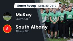 Recap: McKay  vs. South Albany  2019
