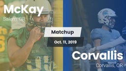 Matchup: McKay  vs. Corvallis  2019