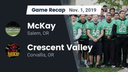 Recap: McKay  vs. Crescent Valley  2019