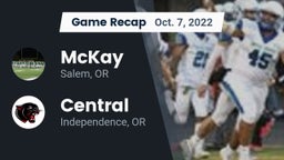Recap: McKay  vs. Central  2022