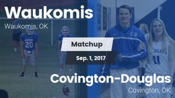 Matchup: Waukomis  vs. Covington-Douglas  2017