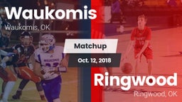 Matchup: Waukomis  vs. Ringwood  2018